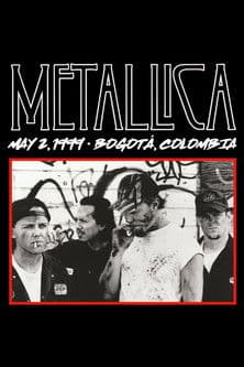 Metallica: Live in Bogotá, Colombia - May 2, 1999
